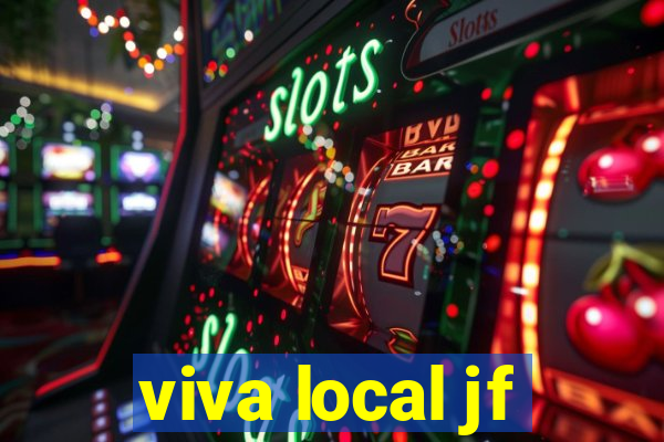 viva local jf